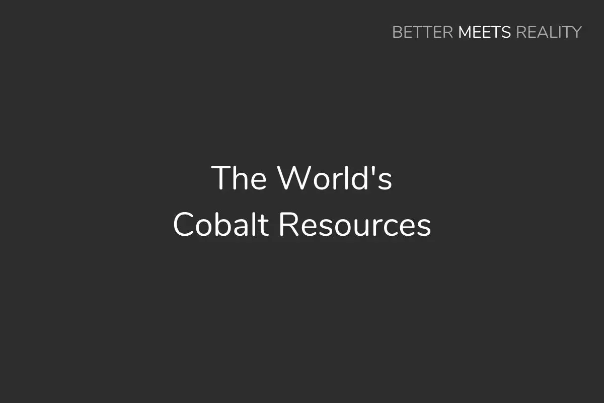 How Cobalt Is Left In The World, Will We Run Out, & What Happens If We Do?