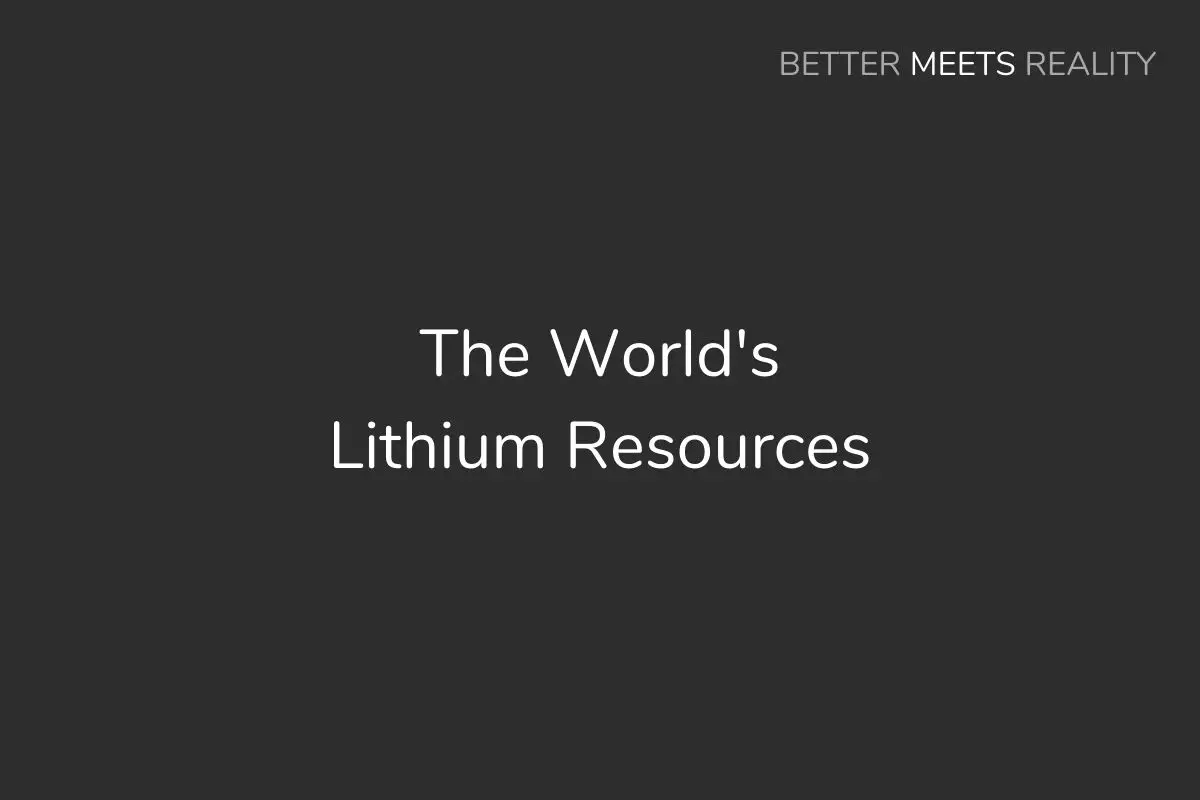 How Lithium Is Left In The World, Will We Run Out, & What Happens If We Do?